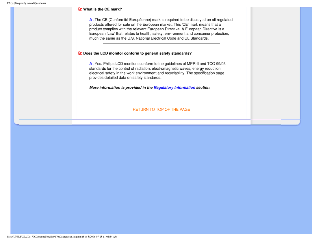 Philips 170C7 user manual What is the CE mark?, Does the LCD monitor conform to general safety standards? 