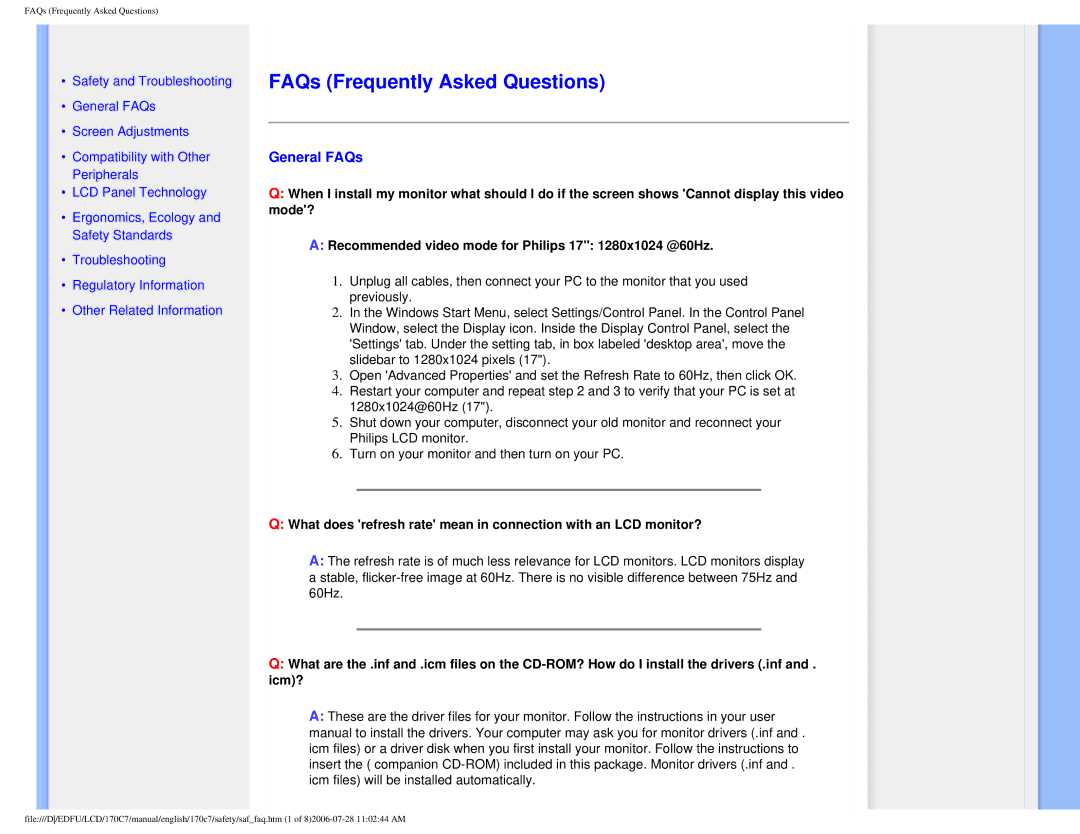 Philips 170C7 user manual FAQs Frequently Asked Questions, General FAQs 