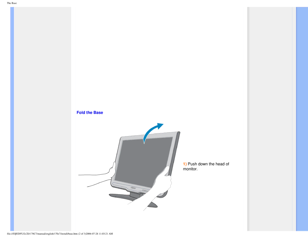 Philips 170C7 user manual Fold the Base, Push down the head of monitor 