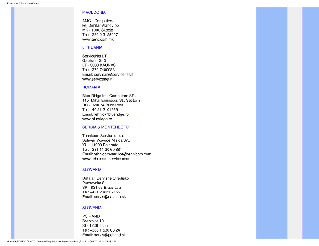 Philips 170C7 user manual Macedonia Lithuania, Romania, Serbia & Montenegro, Slovakia, Slovenia 