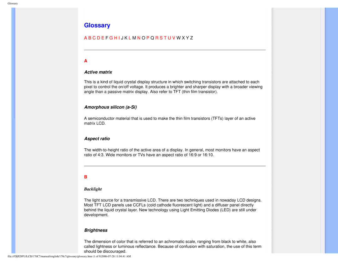 Philips 170C7 user manual Glossary, Active matrix, Amorphous silicon a-Si, Aspect ratio, Brightness 