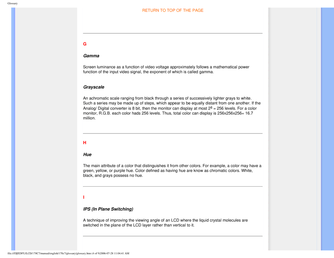 Philips 170C7 user manual Gamma, Grayscale, Hue, IPS In Plane Switching 