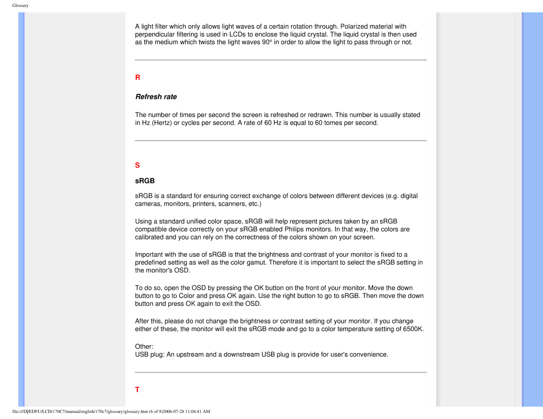 Philips 170C7 user manual Refresh rate, Srgb 