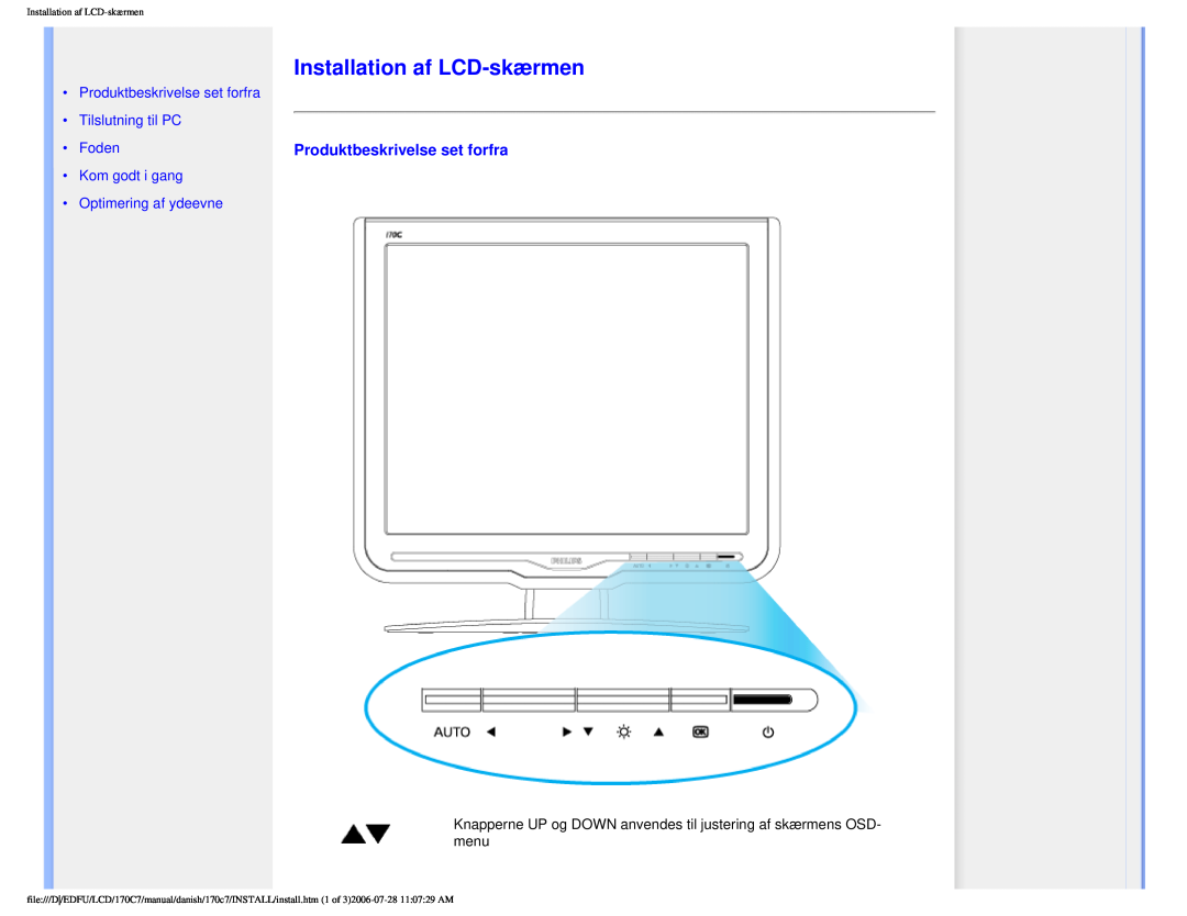 Philips 170C7 Installation af LCD-skærmen, Produktbeskrivelse set forfra, •Tilslutning til PC • Foden •Kom godt i gang 