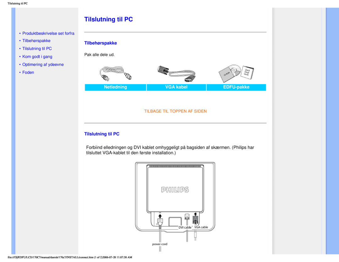 Philips 170C7 user manual Tilbehørspakke, Netledning, VGA kabel, EDFU-pakke, Tilslutning til PC Kom godt i gang 