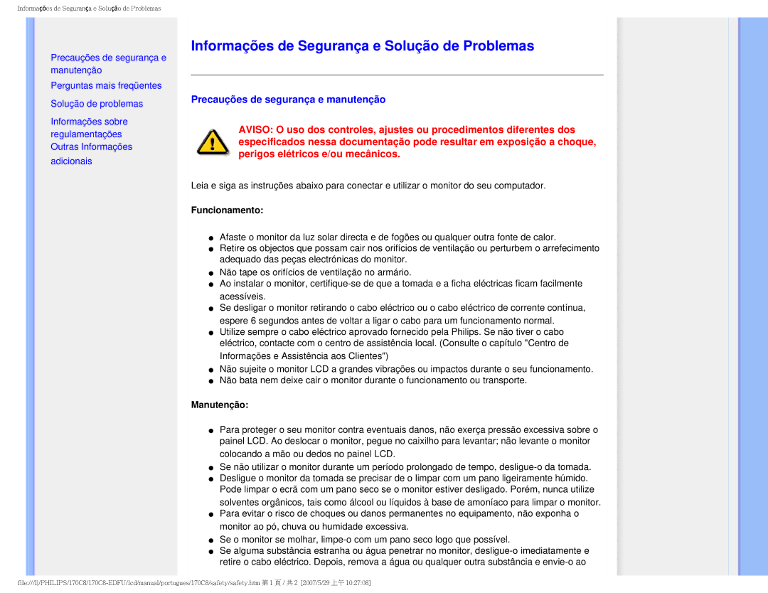 Philips 170C8-EDFU Informações de Segurança e Solução de Problemas, Precauções de segurança e manutenção, Funcionamento 