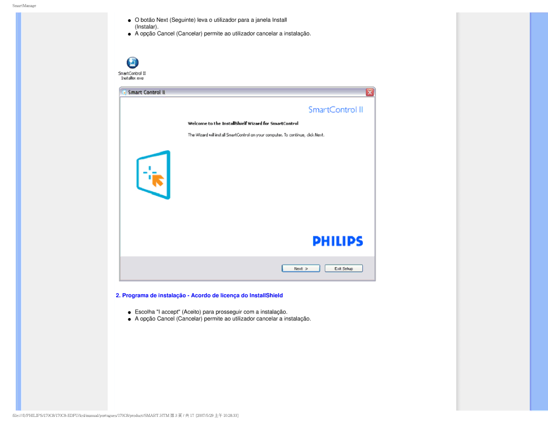 Philips 170C8-EDFU user manual Programa de instalação Acordo de licença do InstallShield 