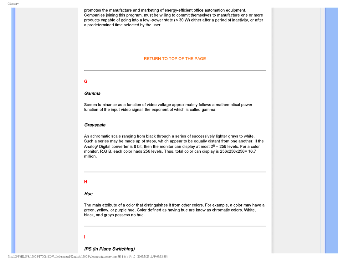 Philips 170C8 user manual Gamma, Grayscale, Hue, IPS In Plane Switching 