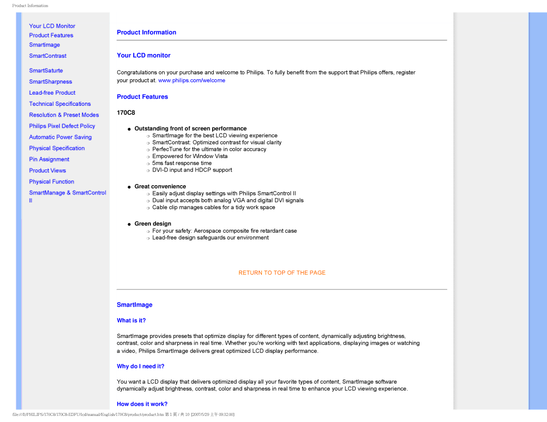 Philips 170C8 user manual Product Information Your LCD monitor Product Features, SmartImage, What is it?, Why do I need it? 