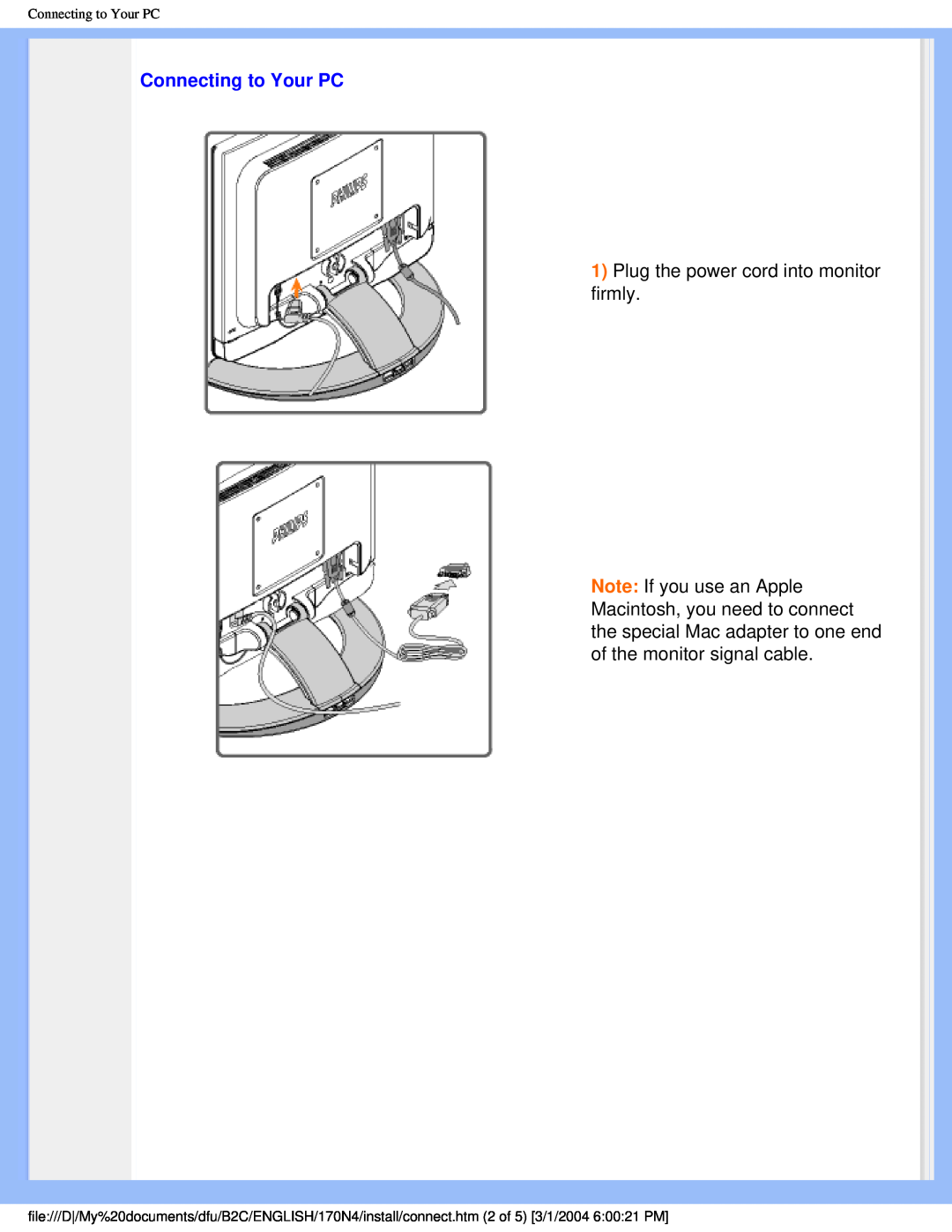 Philips 170N4 user manual Connecting to Your PC, Plug the power cord into monitor firmly 