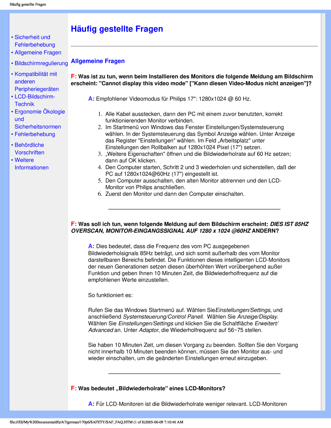 Philips 170p6 user manual Häufig gestellte Fragen, •Allgemeine Fragen •Bildschirmregulierung, •LCD-Bildschirm-Technik 