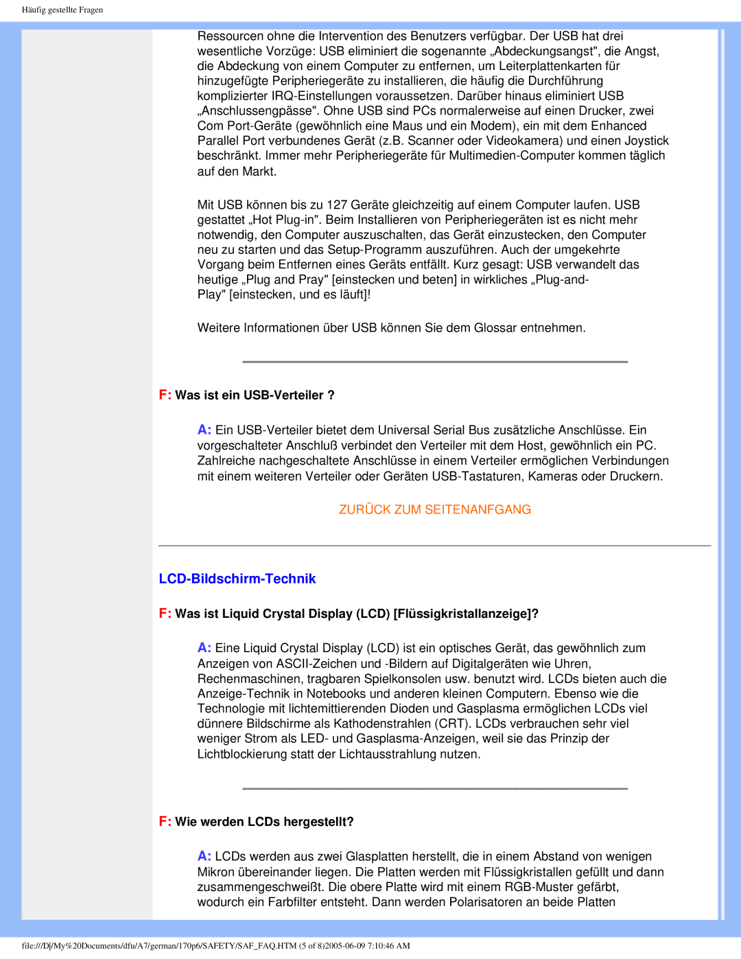 Philips 170p6 user manual LCD-Bildschirm-Technik, Was ist ein USB-Verteiler ?, Wie werden LCDs hergestellt? 