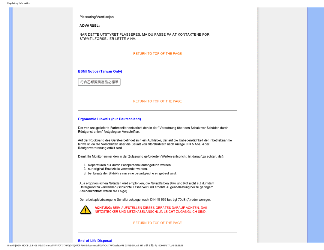 Philips 170P7 user manual Bsmi Notice Taiwan Only, Ergonomie Hinweis nur Deutschland, End-of-Life Disposal 