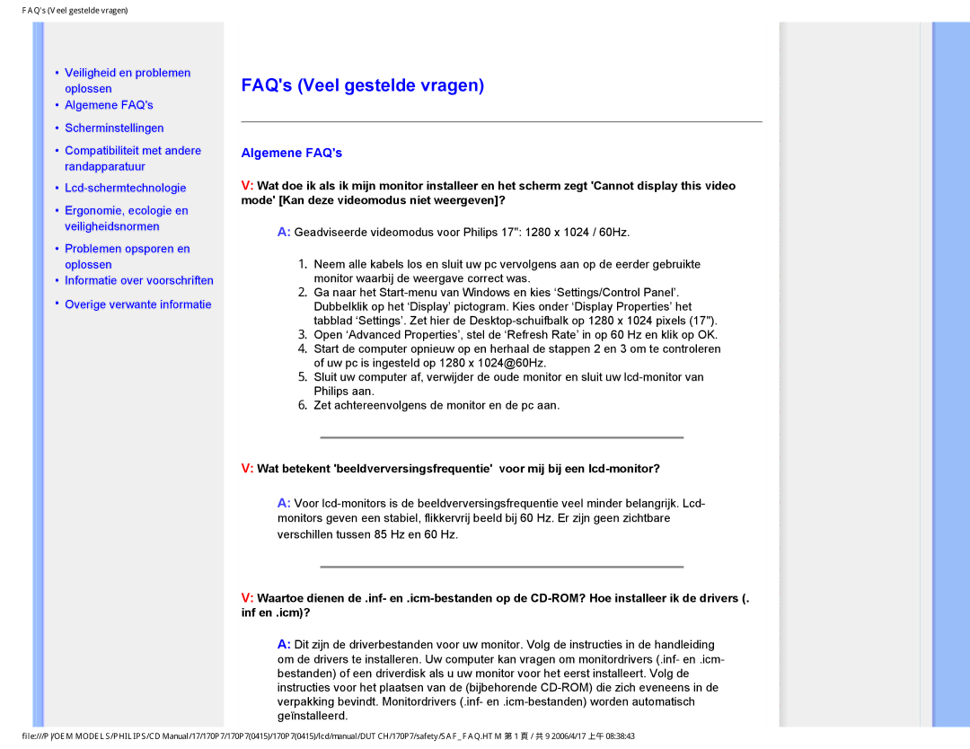 Philips 170P7 user manual FAQs Veel gestelde vragen, Algemene FAQs 