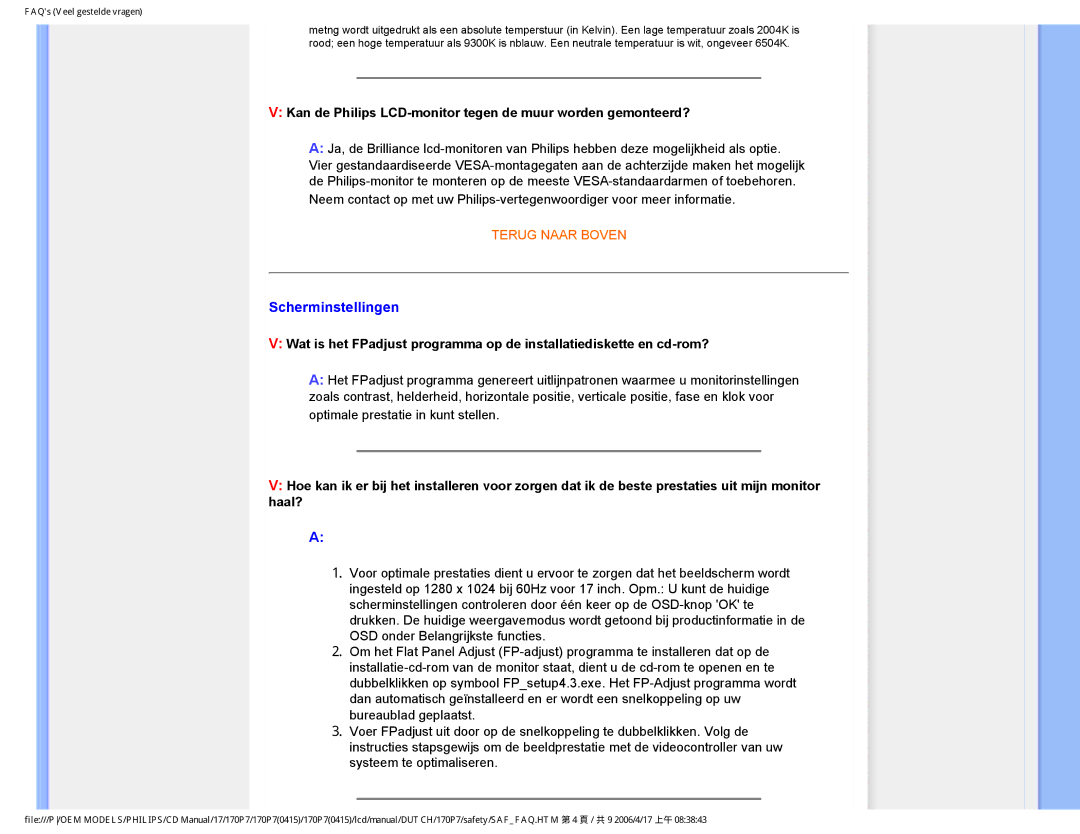 Philips 170P7 user manual Scherminstellingen, Kan de Philips LCD-monitor tegen de muur worden gemonteerd? 