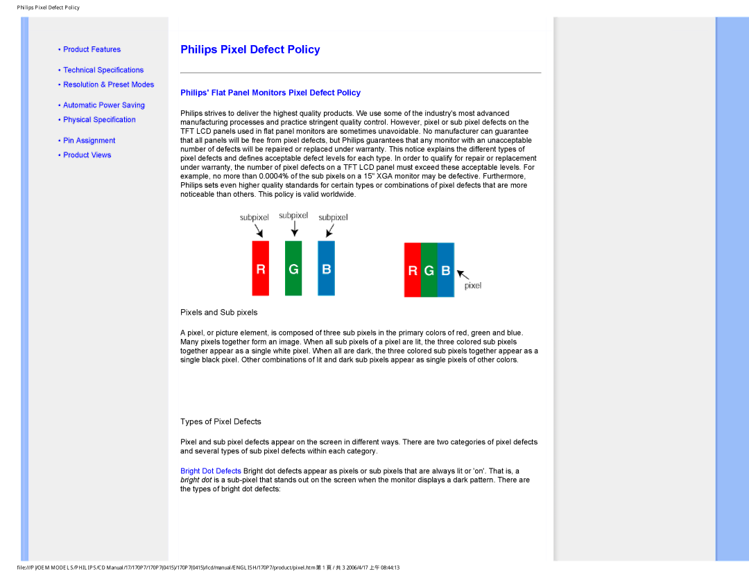 Philips 170P7 user manual Philips Pixel Defect Policy, Philips Flat Panel Monitors Pixel Defect Policy 