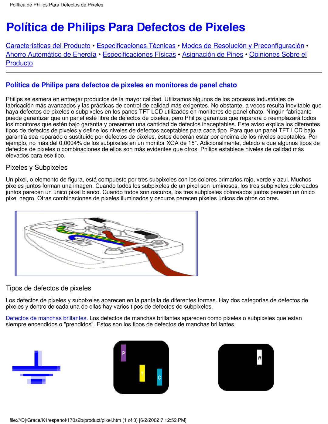 Philips 170S2B user manual Política de Philips Para Defectos de Pixeles 