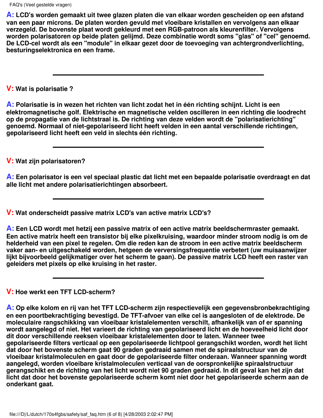 Philips 170S4FS, 170S4FB, 170S4FG user manual FAQs Veel gestelde vragen 