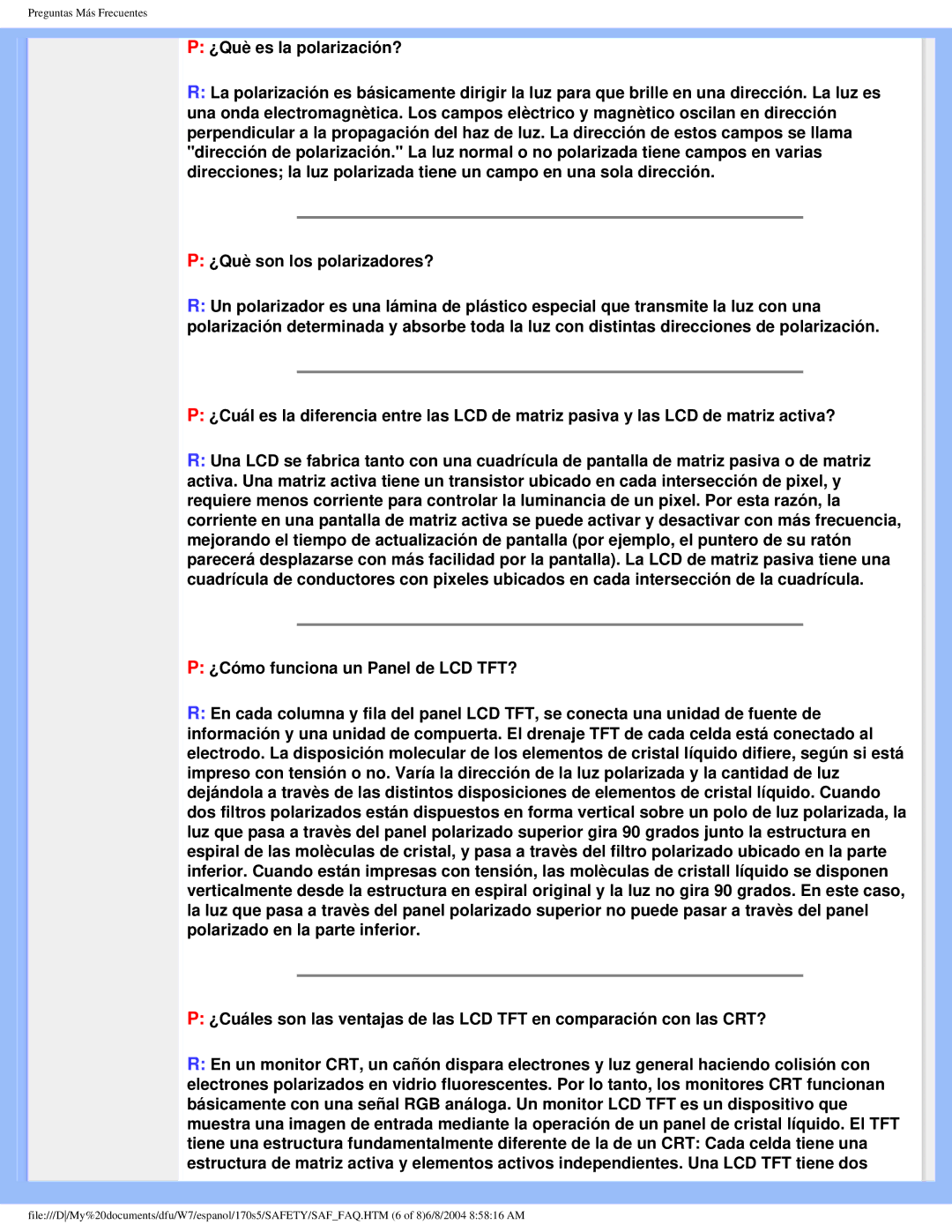 Philips 170S5 user manual ¿Què es la polarización? 