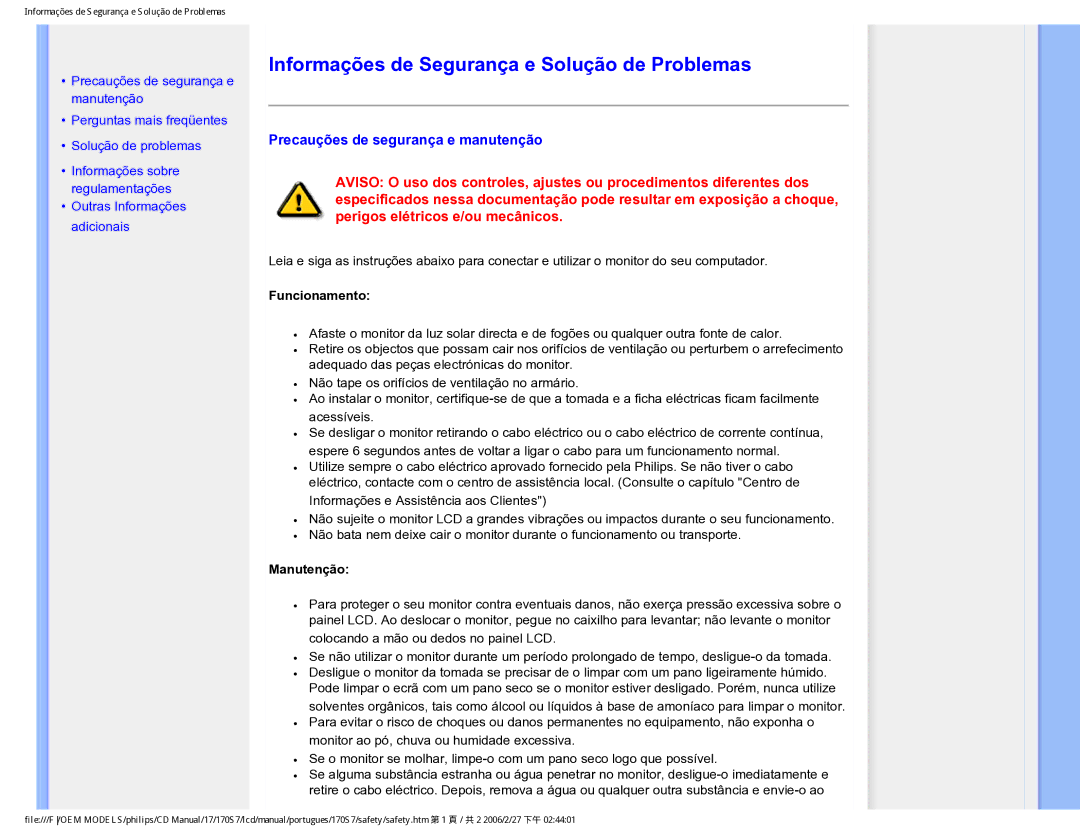 Philips 170S7 Informações de Segurança e Solução de Problemas, Precauções de segurança e manutenção, Funcionamento 