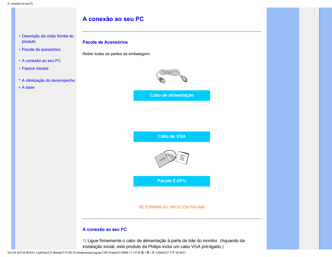 Philips 170S7 user manual Conexão ao seu PC, Pacote de Acessórios 