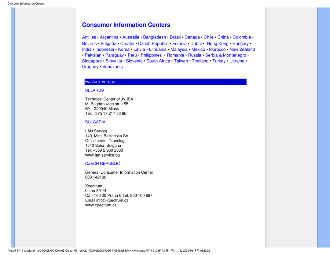 Philips 170S9 user manual Consumer Information Centers, Belarus, Bulgaria, Czech Republic 