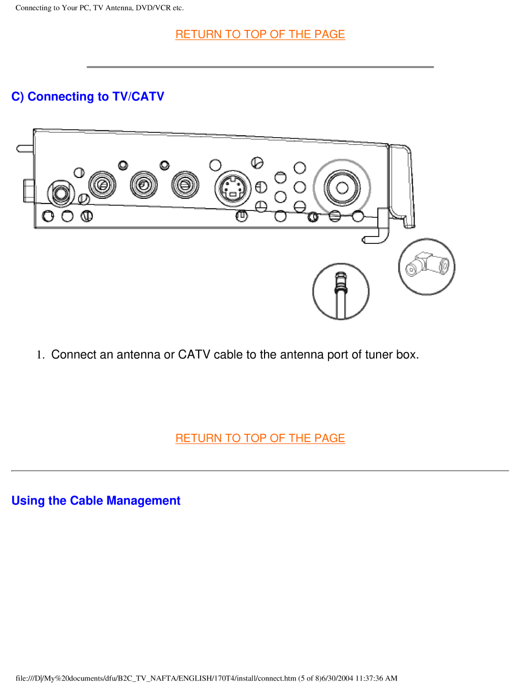 Philips 170T4 manual Connecting to TV/CATV, Using the Cable Management 