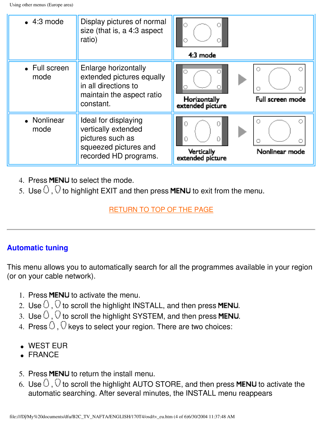 Philips 170T4 manual Mode, Size that is, a 43 aspect, Ratio, Automatic tuning 