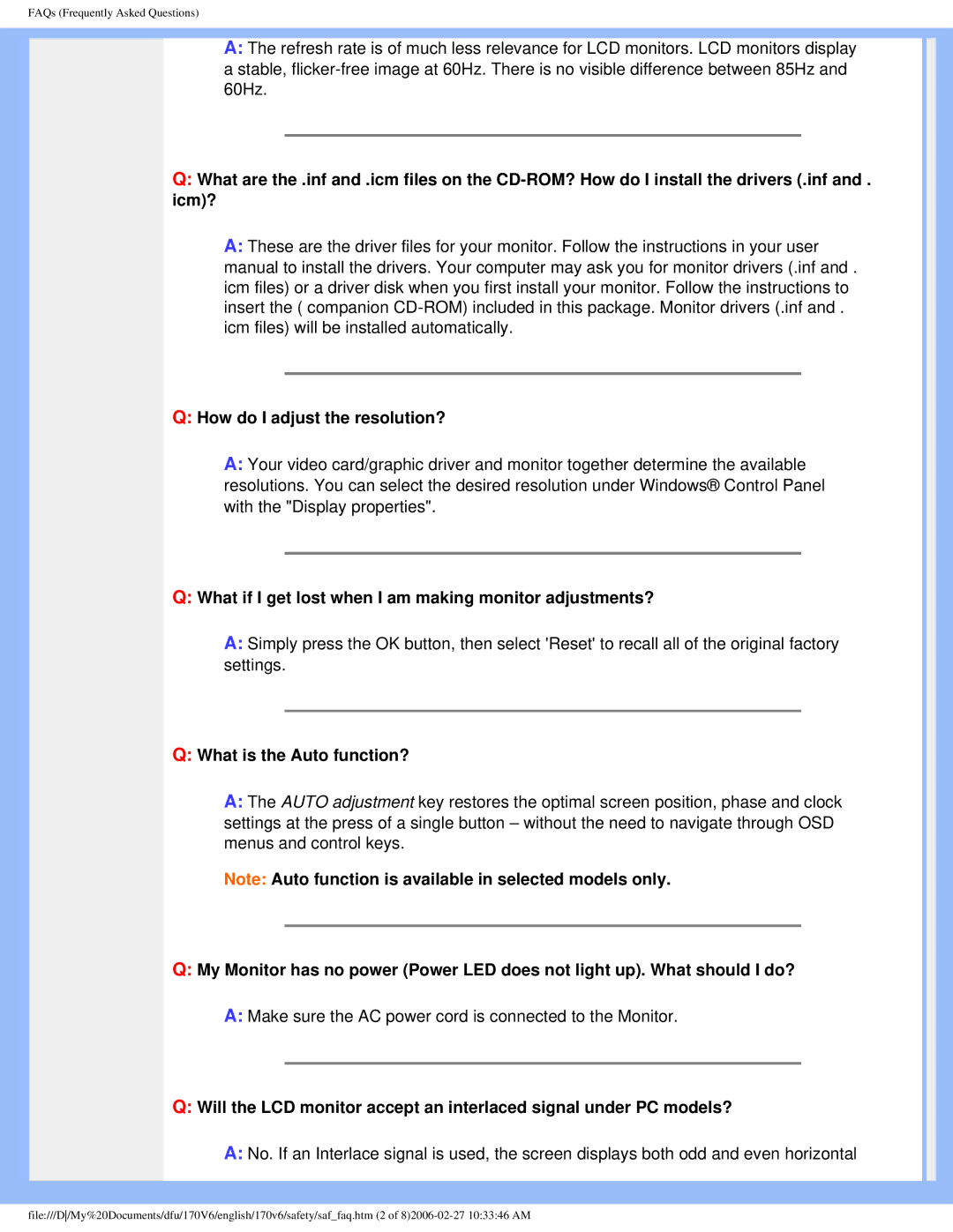 Philips 170V6 user manual What if I get lost when I am making monitor adjustments?, What is the Auto function? 