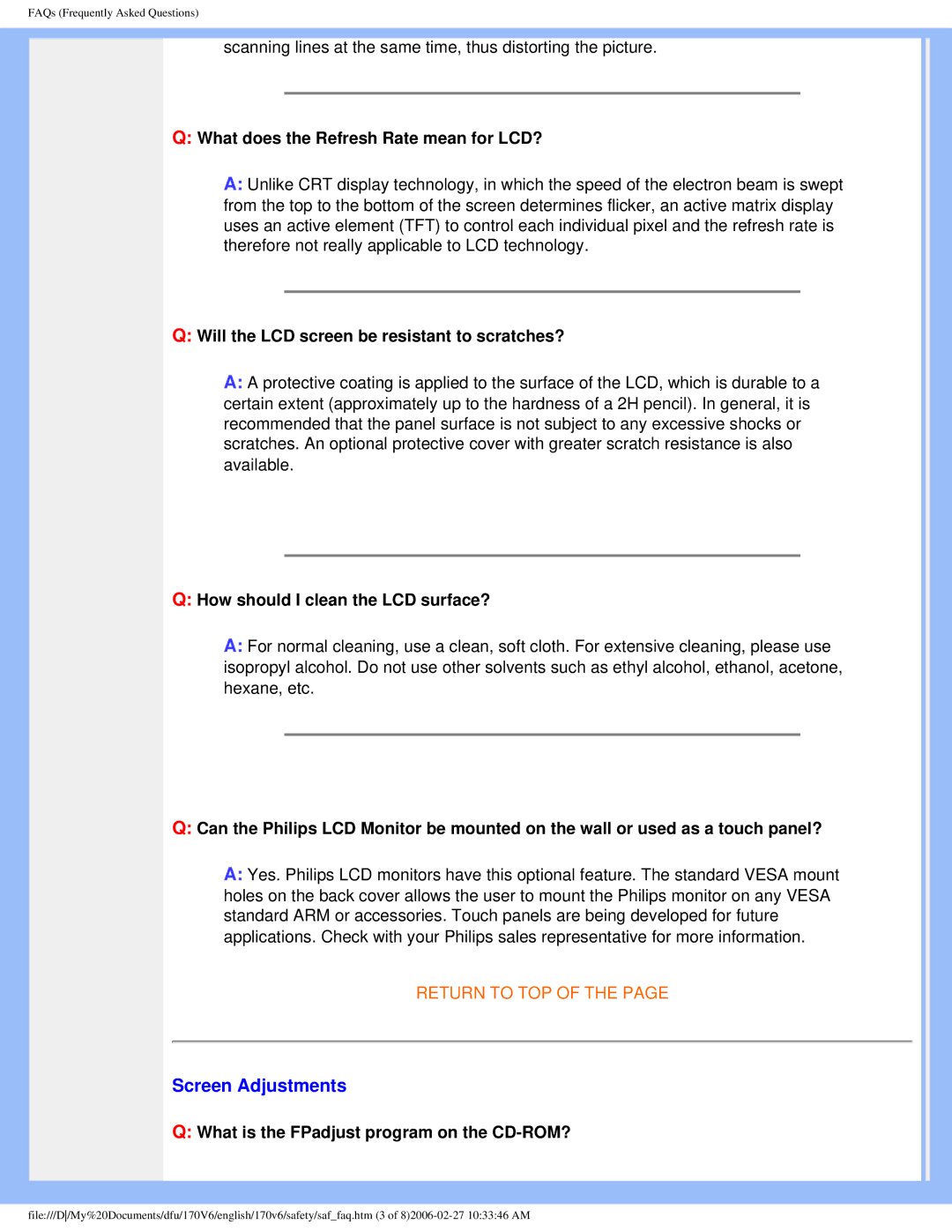 Philips 170V6 Screen Adjustments, What does the Refresh Rate mean for LCD?, Will the LCD screen be resistant to scratches? 