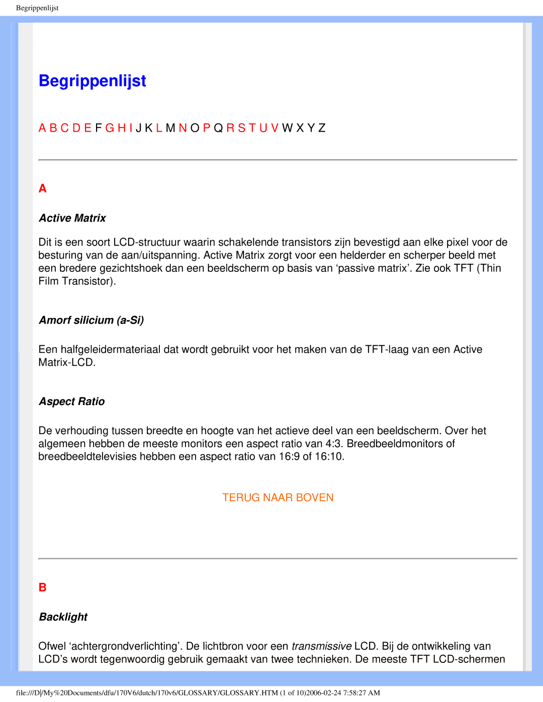 Philips 170V6 user manual Active Matrix, Amorf silicium a-Si, Aspect Ratio, Backlight 