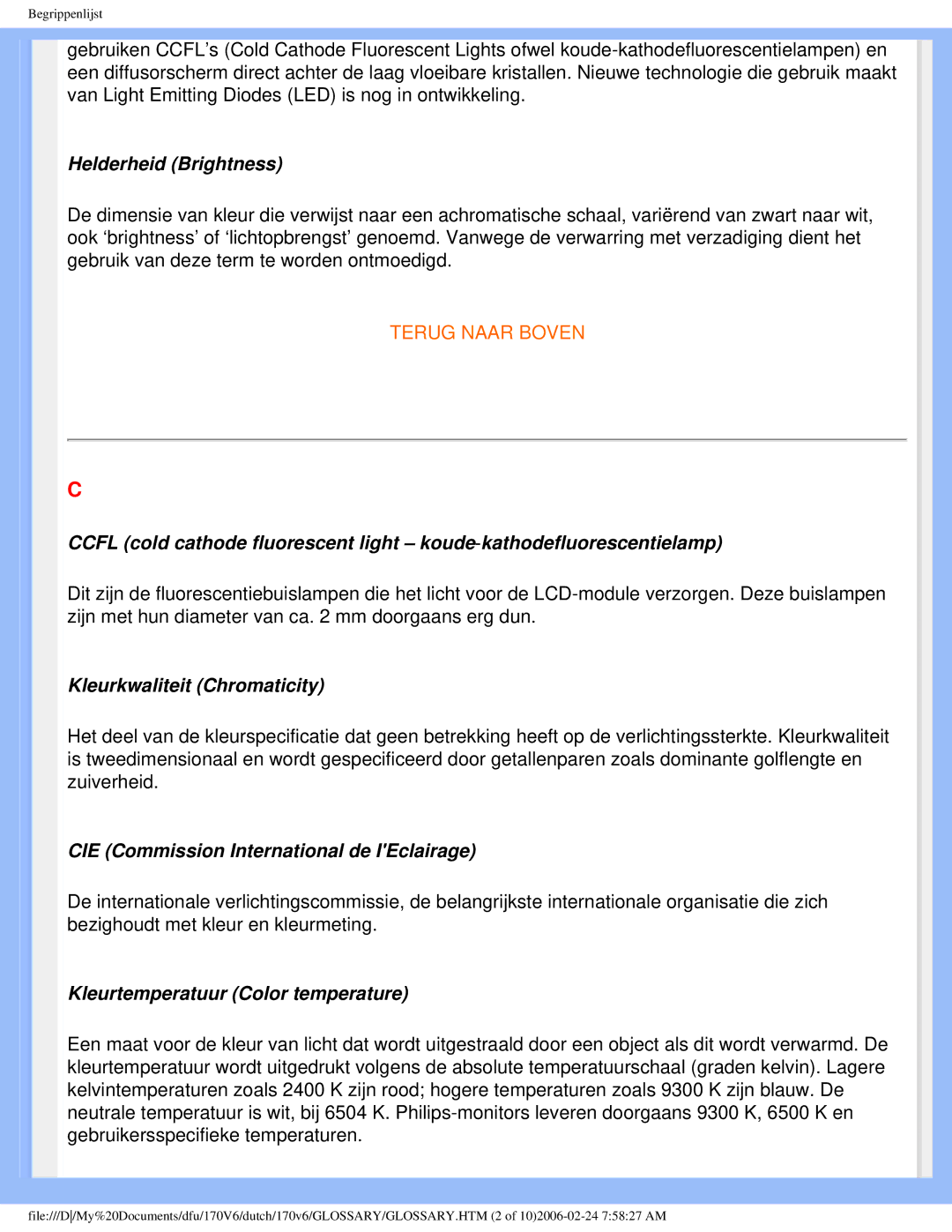 Philips 170V6 user manual Helderheid Brightness, Kleurkwaliteit Chromaticity, CIE Commission International de IEclairage 