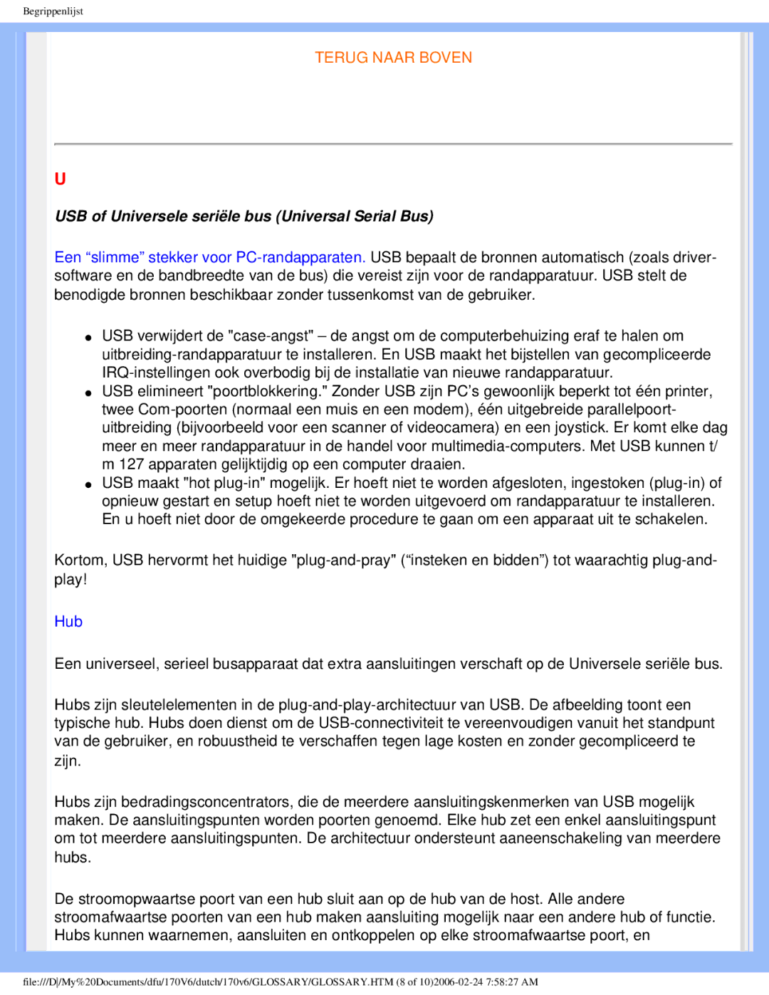 Philips 170V6 user manual USB of Universele seriële bus Universal Serial Bus, Hub 