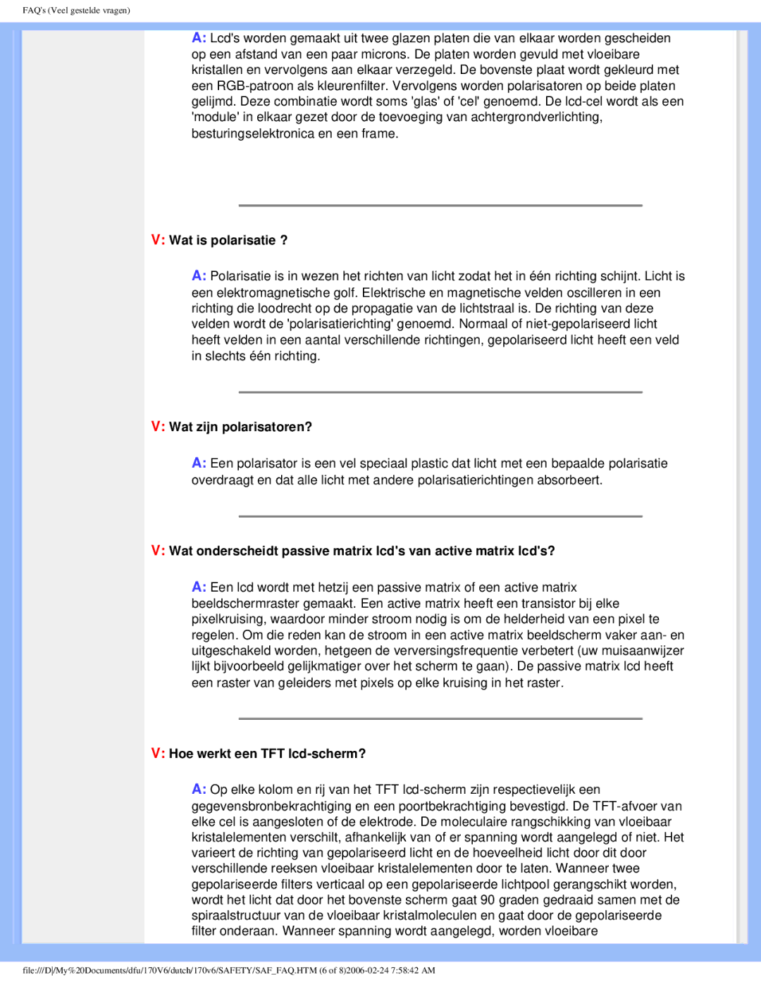 Philips 170V6 user manual Wat is polarisatie ?, Wat zijn polarisatoren?, Hoe werkt een TFT lcd-scherm? 