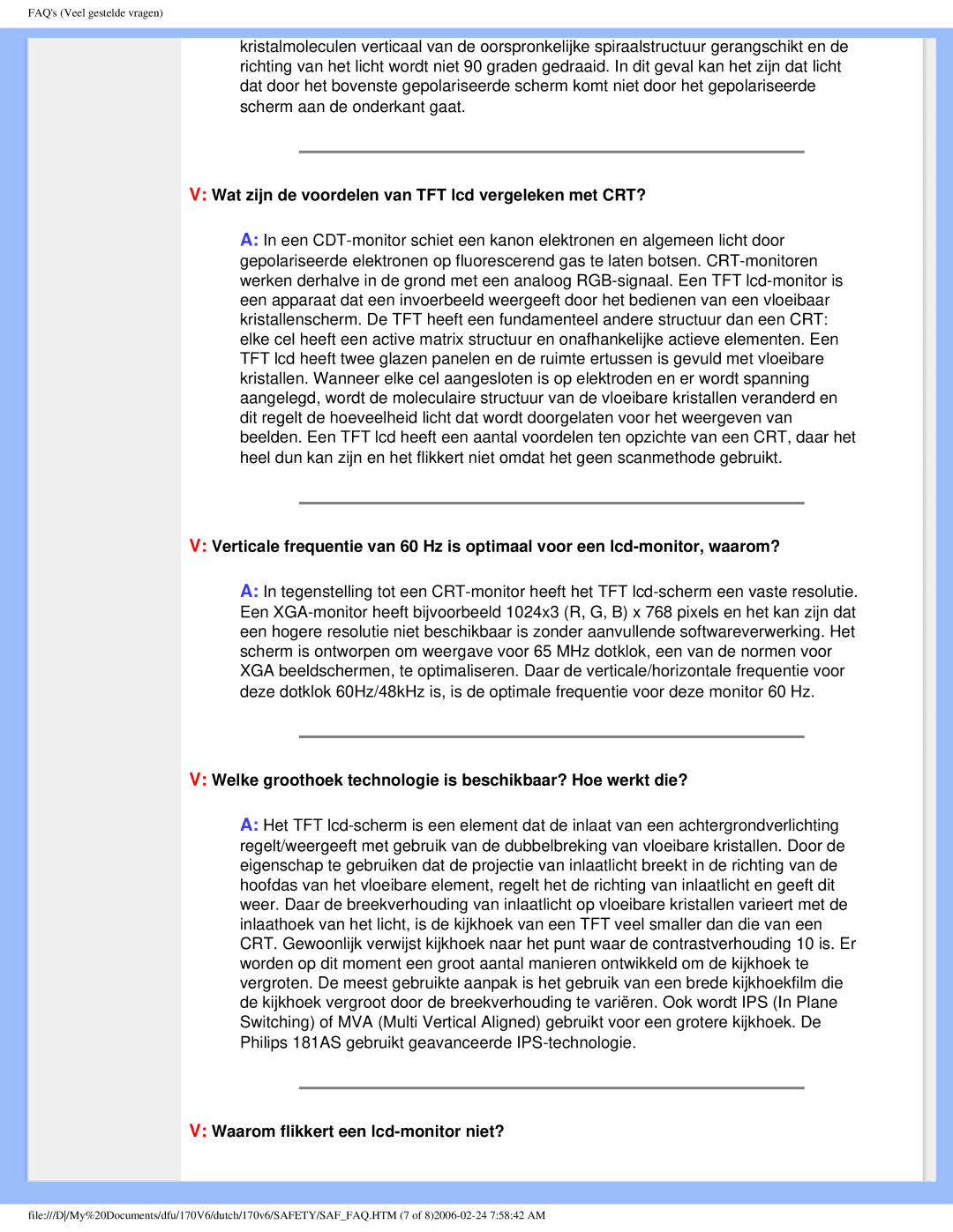 Philips 170V6 user manual Wat zijn de voordelen van TFT lcd vergeleken met CRT?, Waarom flikkert een lcd-monitor niet? 