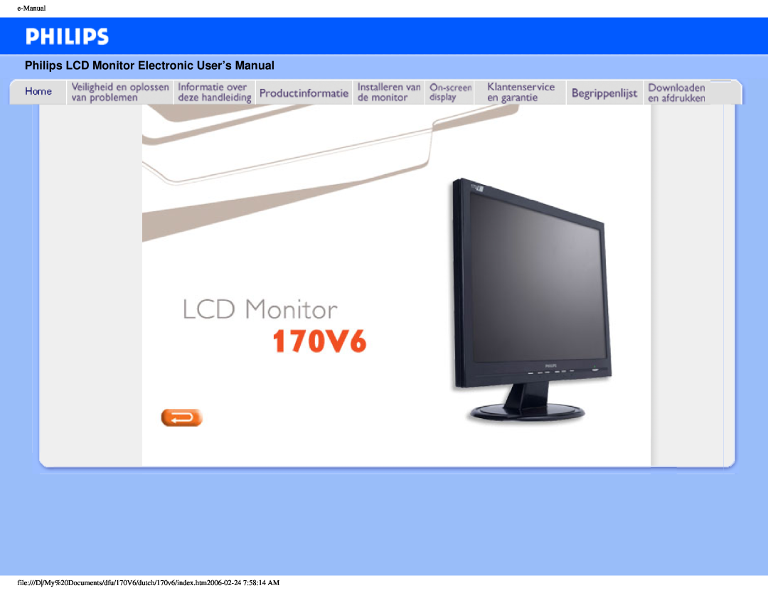 Philips 170V6 user manual Philips LCD Monitor Electronic User’s Manual, e-Manual 