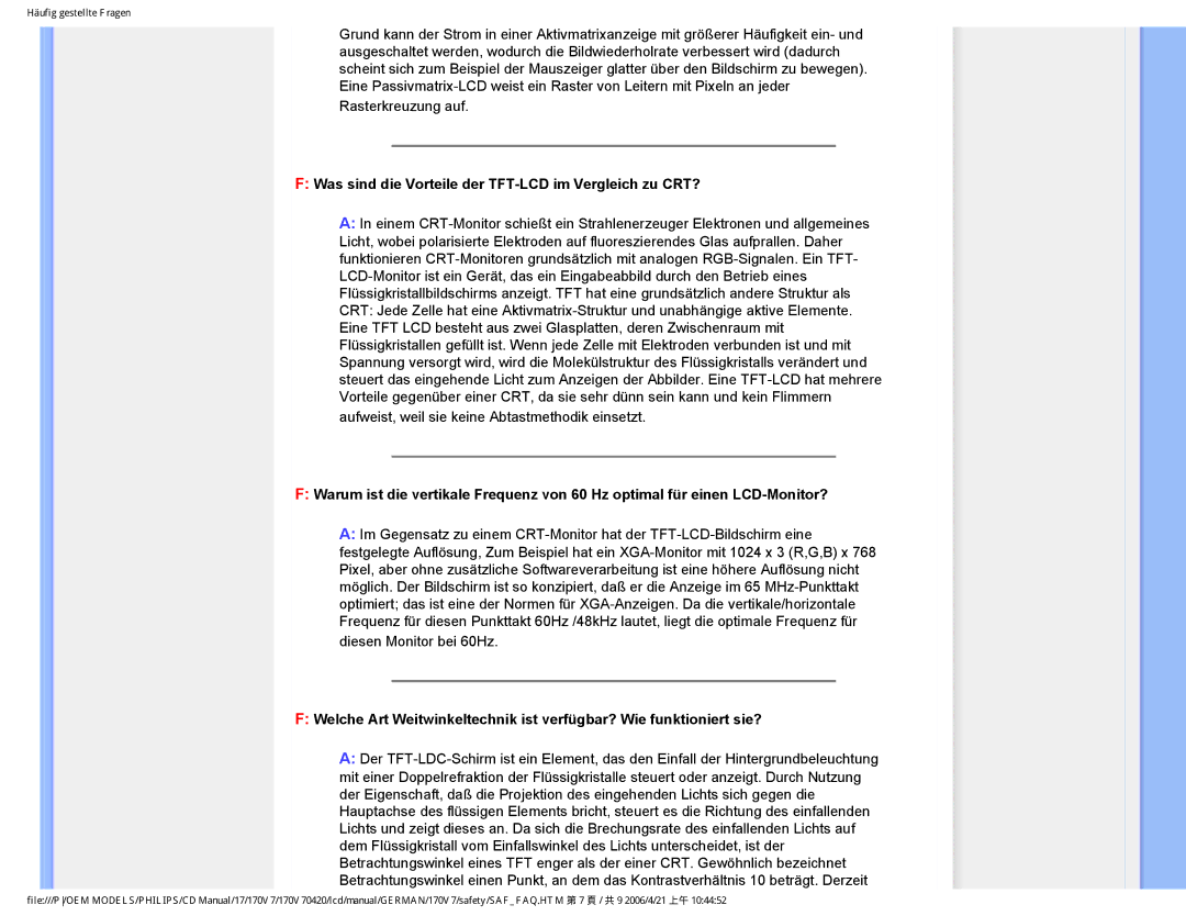 Philips 170V7 user manual Was sind die Vorteile der TFT-LCD im Vergleich zu CRT? 