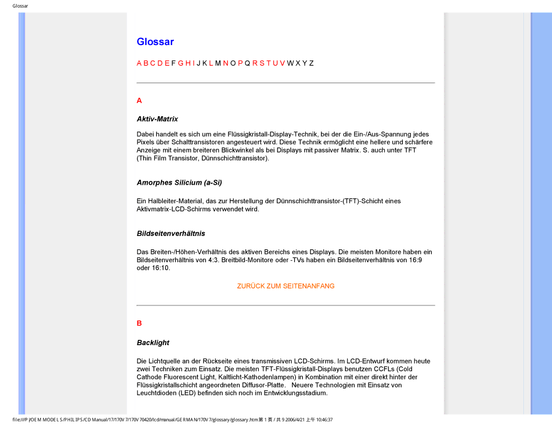 Philips 170V7 user manual Glossar, Aktiv-Matrix, Amorphes Silicium a-Si, Bildseitenverhältnis, Backlight 