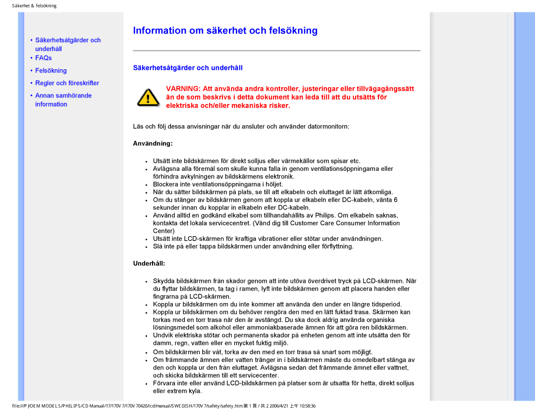 Philips 170V7FB: Svart Information om säkerhet och felsökning, Säkerhetsåtgärder och underhåll, Användning, Underhåll 