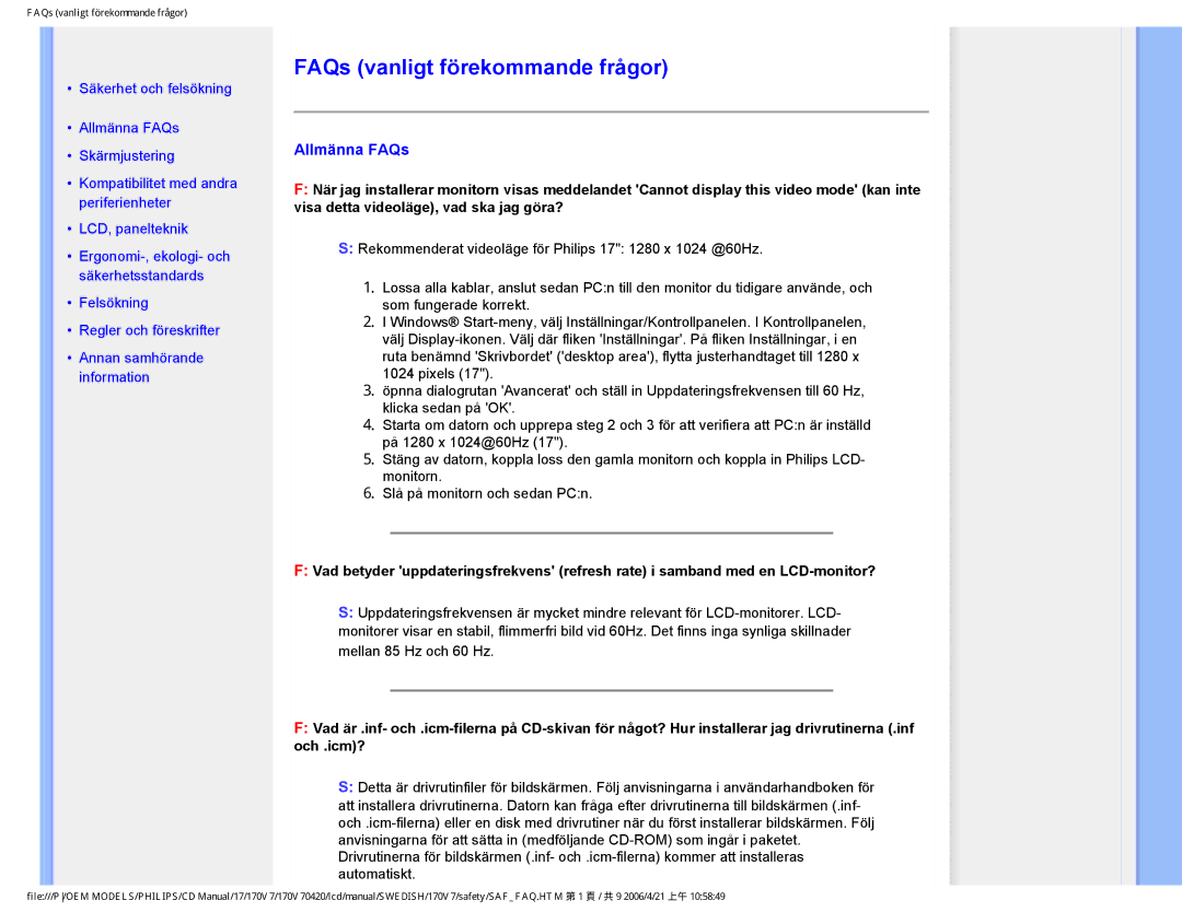 Philips 170V7FB: Svart user manual FAQs vanligt förekommande frågor, Allmänna FAQs 