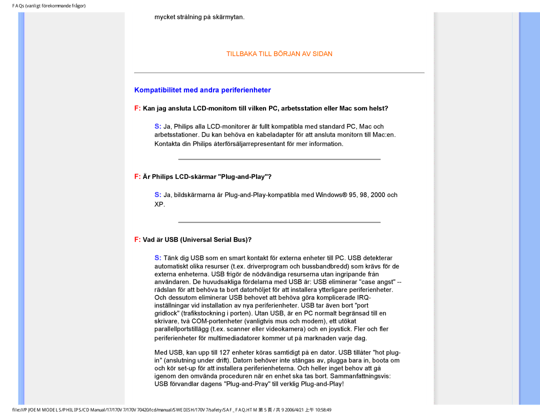 Philips 170V7FB: Svart user manual Kompatibilitet med andra periferienheter, Är Philips LCD-skärmar Plug-and-Play? 