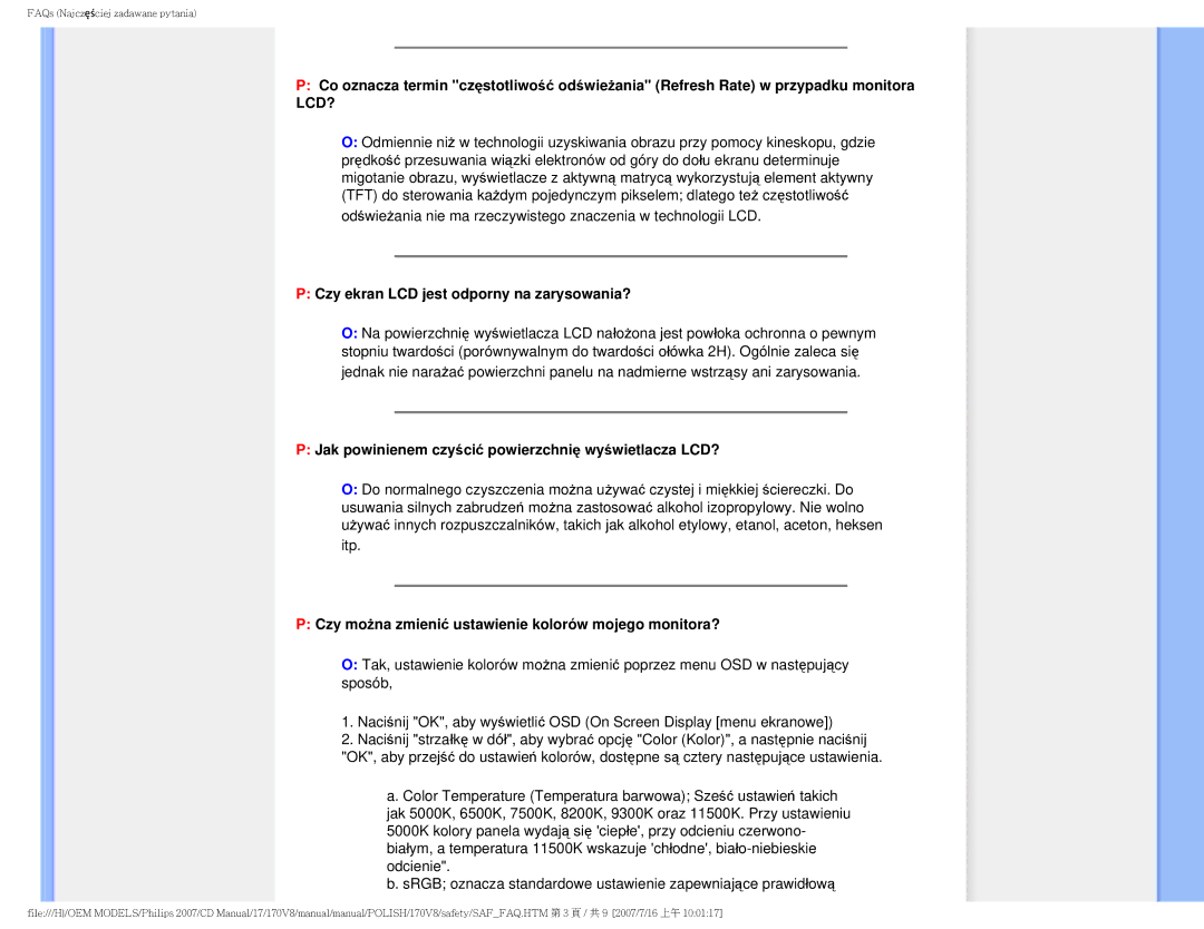 Philips 170v8 user manual Czy ekran LCD jest odporny na zarysowania?, Jak powinienem czyścić powierzchnię wyświetlacza LCD? 