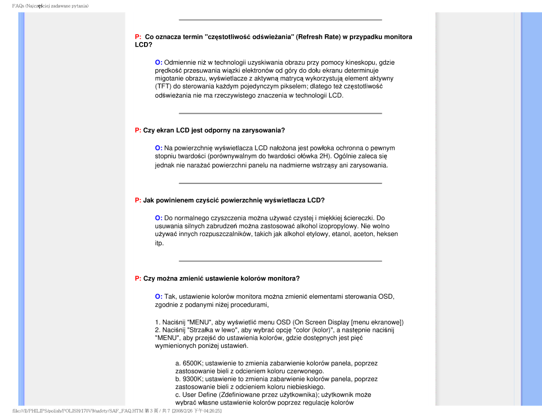 Philips 170V9 user manual Czy ekran LCD jest odporny na zarysowania?, Jak powinienem czyścić powierzchnię wyświetlacza LCD? 