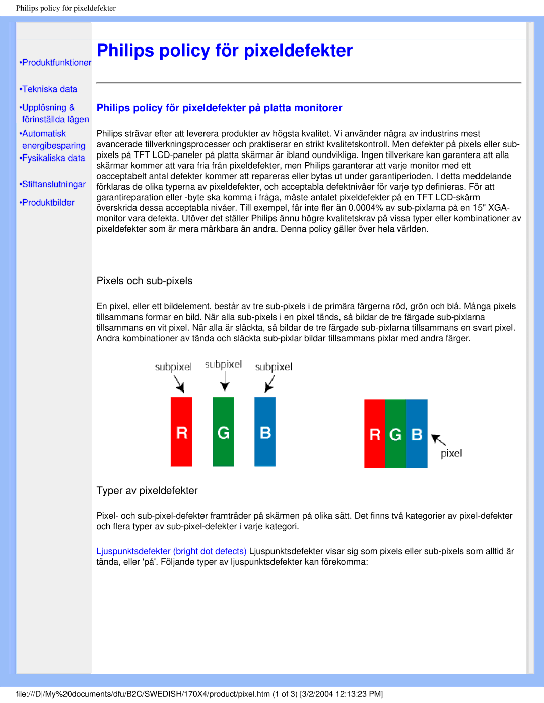 Philips 170X4 user manual Philips policy för pixeldefekter på platta monitorer 