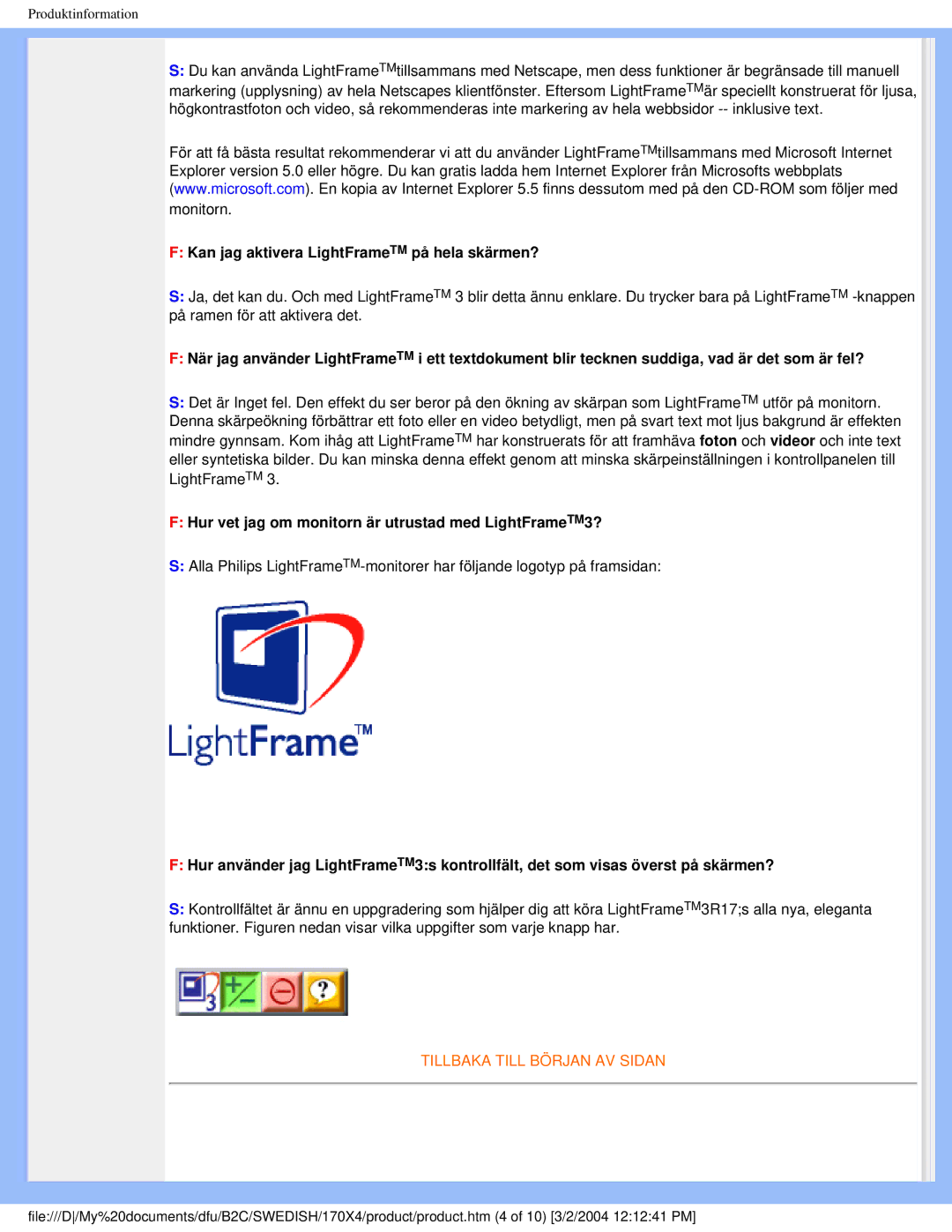 Philips 170X4 user manual Hur vet jag om monitorn är utrustad med LightFrameTM3? 