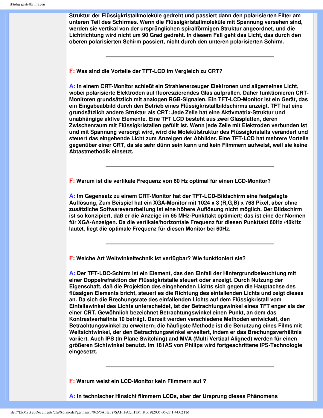 Philips 170X6 user manual Was sind die Vorteile der TFT-LCD im Vergleich zu CRT? 