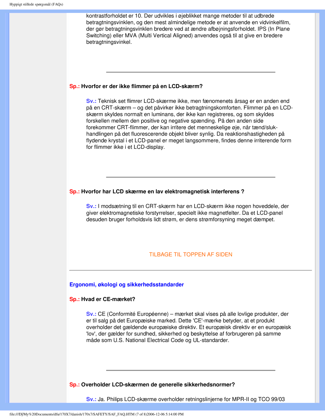 Philips 170x7 user manual Sp. Hvorfor er der ikke flimmer på en LCD-skærm?, Sp. Hvad er CE-mærket? 