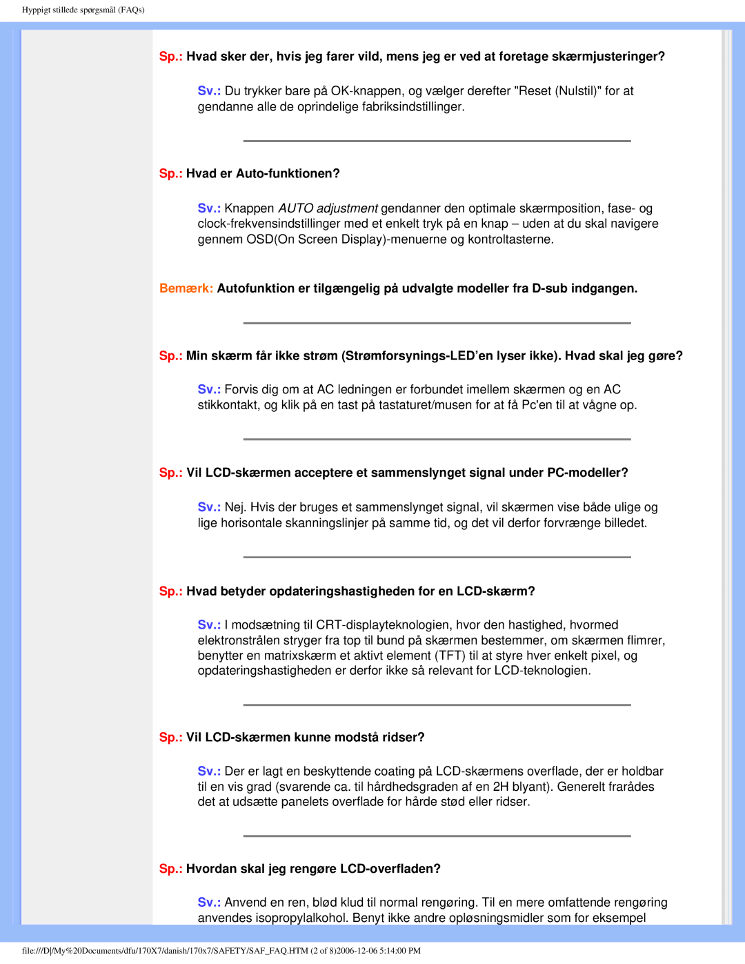 Philips 170x7 user manual Sp. Hvad er Auto-funktionen?, Sp. Hvad betyder opdateringshastigheden for en LCD-skærm? 