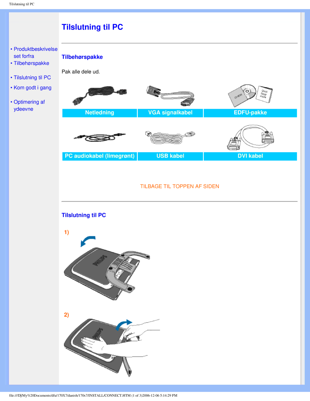 Philips 170x7 user manual Tilbehørspakke, Tilslutning til PC 