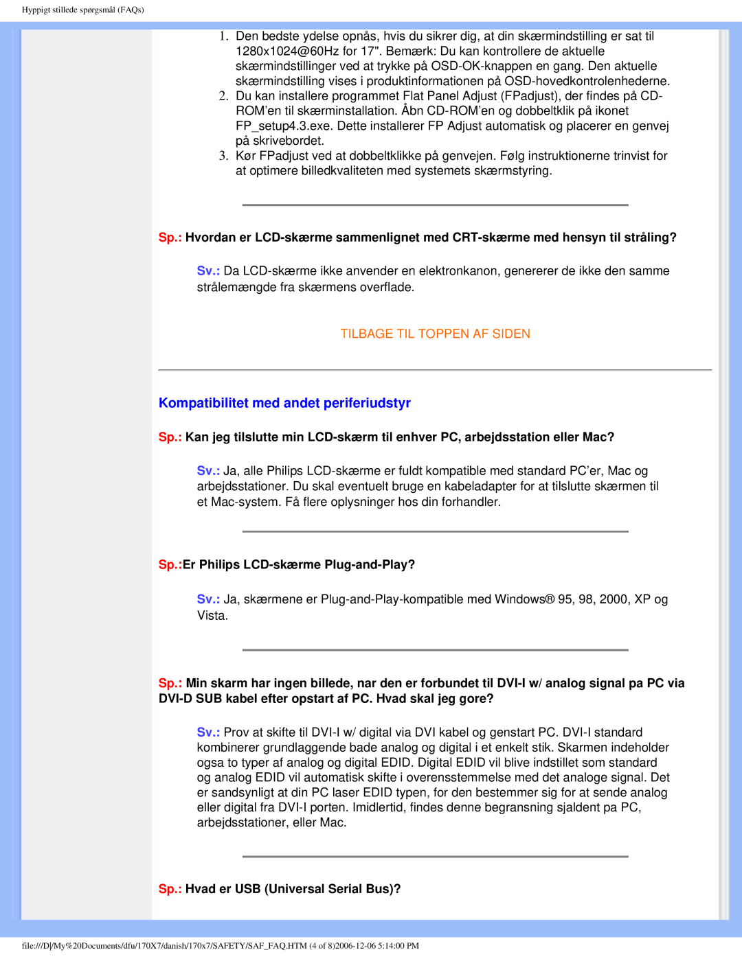 Philips 170x7 user manual Kompatibilitet med andet periferiudstyr, Sp.Er Philips LCD-skærme Plug-and-Play? 